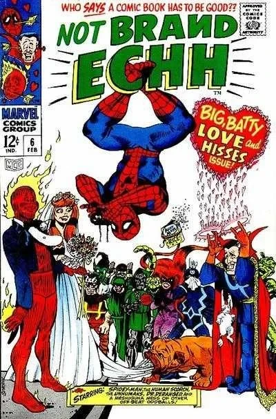 Cover of The Human Scorch Has To... Meet the Family!; Best Side Story; The Wedding of Spidey-Man, or... With This Ring, I Thee Web!