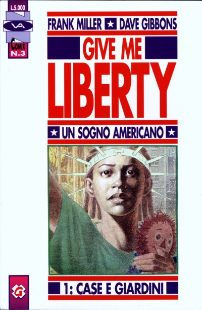 Cover of Give me liberty 1: Case e giardini