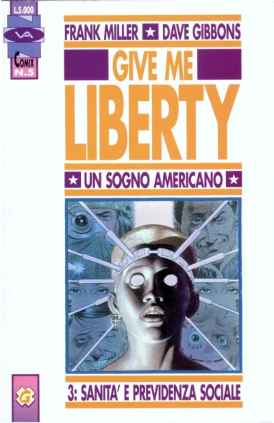 Cover of Give me liberty 3: Sanità e previdenza sociale