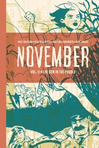 Vol. II: The Gun In the Puddle