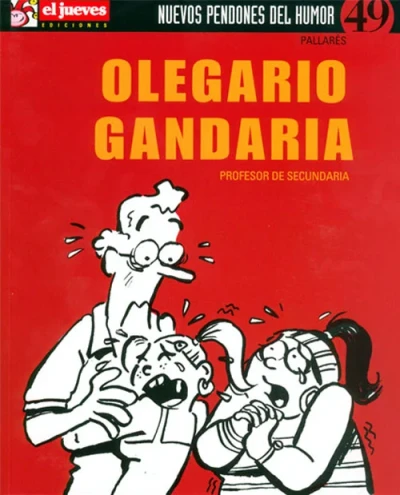 Cover of Olegario Gandaria, profesor de Secundaria