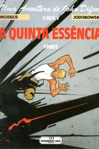 A Quinta Essência 1ª Parte