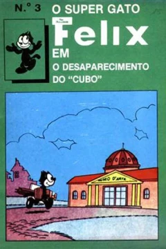 Felix em O Desaparecimento do "Cubo"