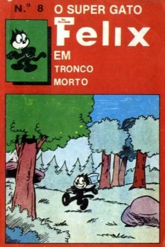 Felix em Tronco Morto
