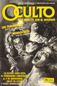 La última hora fatal; El pergamino maldito; El 2 de noviembre; Golpe de escena; La perversa madrastra; Fulminado por una ardiente pasión