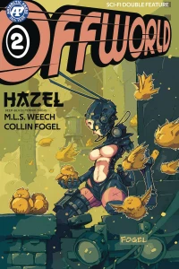 Hazel - Chapter 2; Interstellar Dust