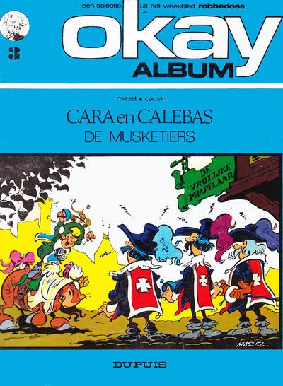 Cover of Cara en Calebas: De Musketiers