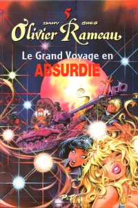Le grand voyage en Absurdie