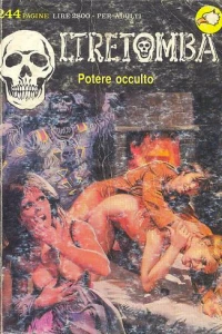 Potere occulto / Siero Vitale