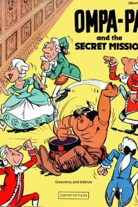 Ompa-pa and the Secret Mission