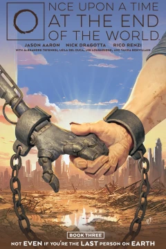 Book Three: Not Even If You're the Last Person on Earth