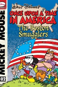 Mickey Mouse and the Boston Smugglers