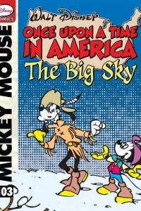 Mickey Mouse and the Big Sky