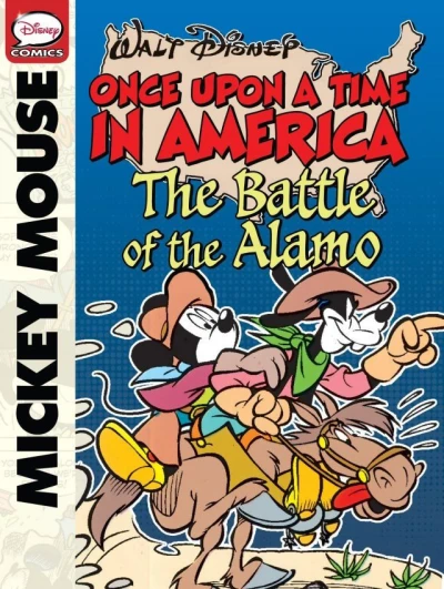 Cover of Mickey Mouse and the Battle of the Alamo