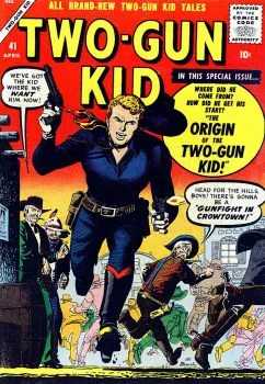 Cover of Origin Of The Two-Gun Kid!