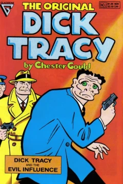 Dick Tracy and the Evil Influence
