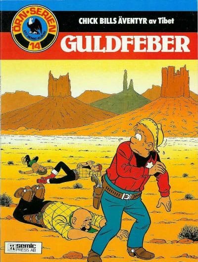 Cover of Chick Bills äventyr av Tibet: Guldfeber