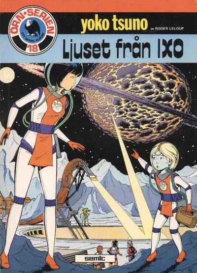 Cover of Yoko Tsuno: Ljuset fran Ixo