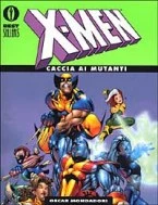 Cover of X-Men: Caccia ai Mutanti