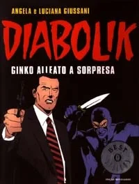Cover of Diabolik: Ginko Alleato a Sorpresa