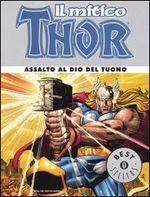 Cover of Il Mitico Thor: Assalto al Dio del Tuono