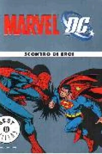 Marvel contro DC: Scontro di Eroi