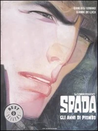 Cover of Il Commissario Spada: Gli Anni di Piombo
