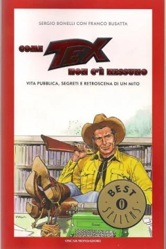 Come Tex non c'e' Nessuno