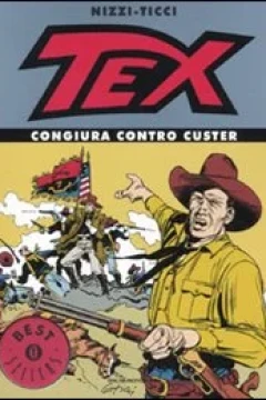 Tex: Congiura contro Custer