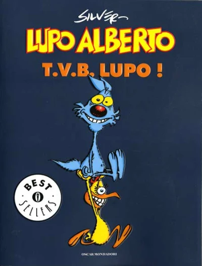 Cover of Lupo Alberto: T.V.B. Lupo!