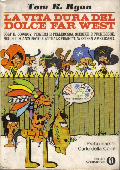 Cover of La Vita Dura del Dolce Far West