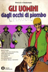 Gli Uomini dagli Occhi di Piombo