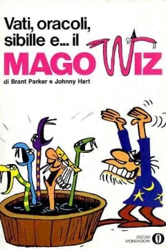Vati, Oracoli, Sibille e… Mago Wiz
