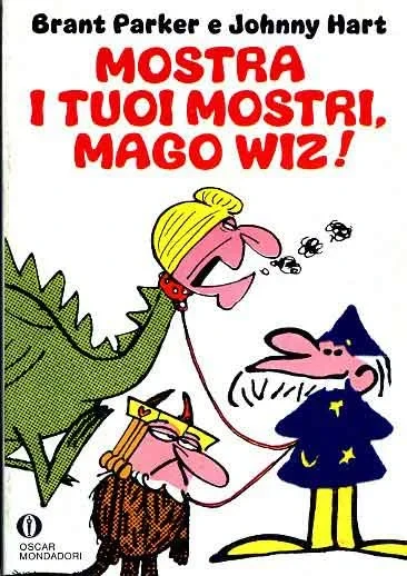Cover of Mostra i Tuoi Mostri, Mago Wiz!
