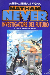 Nathan Never: Investigatore del Futuro