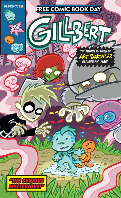 Cover of Gillbert: The Curious Mysterious Preview