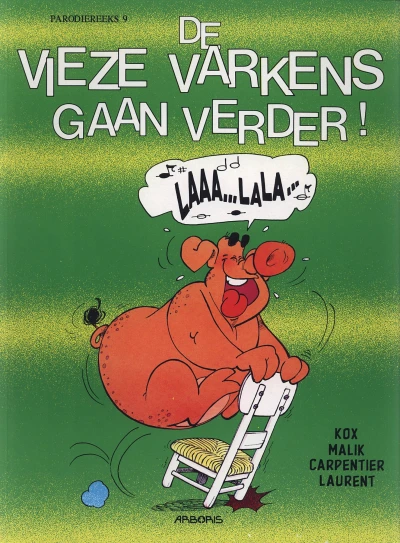 Cover of De vieze varkens gaan verder!