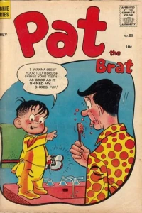 All Bald Up; Pat's Pen Pals; All Keyed Up!; Brandin' Irony; Pat's Gag Bag; Pay Day; The Impatient Patient!