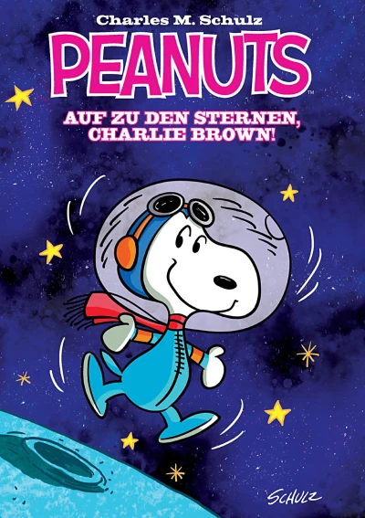 Cover of Auf zu den Sternen, Charlie Brown!
