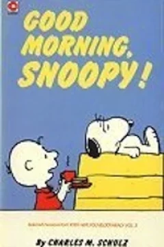 Good Morning, Snoopy