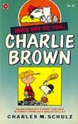 Cover of Hats Off to You, Charlie Brown