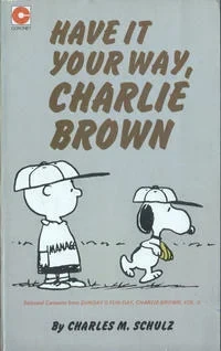 Cover of Have it Your Way, Charlie Brown