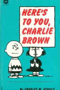Here's to You, Charlie Brown