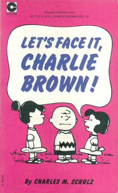 Cover of Let's Face It, Charlie Brown!