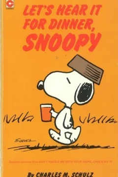 Let's Hear It for Dinner, Snoopy