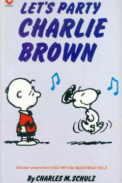 Let's Party Charlie Brown