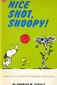 Nice Shot, Snoopy!