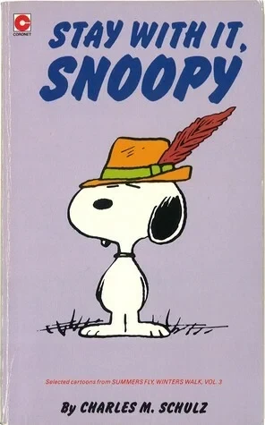 Cover of Stay with It, Snoopy