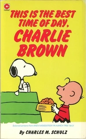 Cover of This Is the Best Time of the Day, Charlie Brown