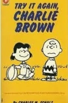 Try It Again, Charlie Brown
